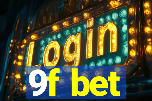 9f bet